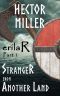 [erilaR 01] • Stranger from Another Land